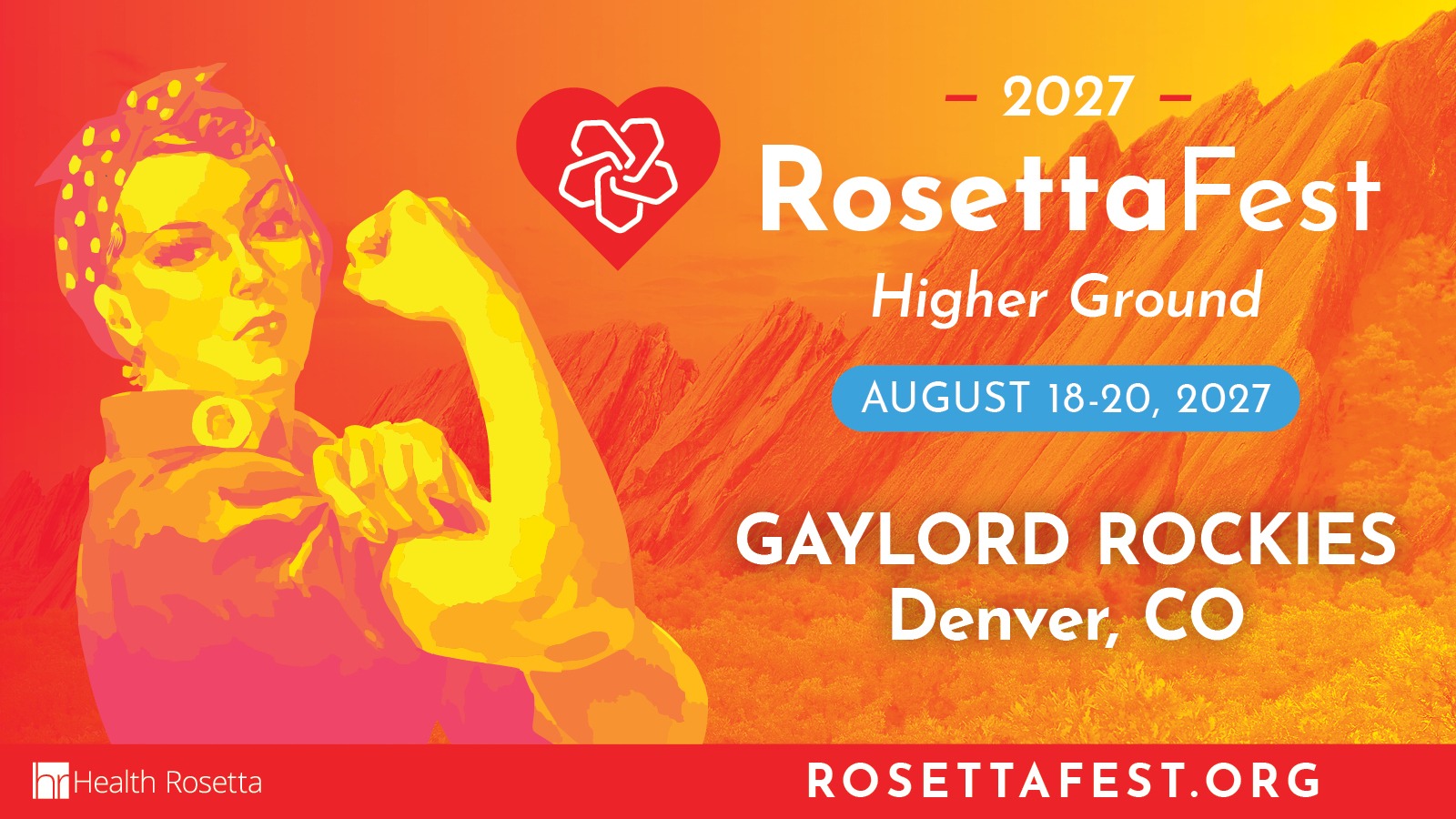 RosettaFest 2027, Higher Ground, August 18-20, Gaylord Rockies, Denver